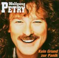 Wolfgang Petry - Kein Grund zur Panik