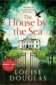 The House by the Sea: The Top 5 bestselling, chilling, unforgettable book club