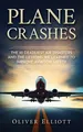Oliver Elliott Plane Crashes (Taschenbuch) (US IMPORT)