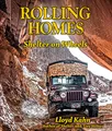 Rolling Homes: Shelter on Wheels (The Shelter Library of Building Books)