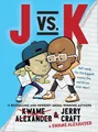Kwame Alexander J vs. K (Gebundene Ausgabe) (US IMPORT)