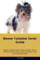 Jack Nash Biewer Yorkshire Terrier Guide Biewer Yorkshire Terrier  (Taschenbuch)