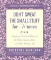 Dont Sweat the Small Stuff for Women: Simple and P... | Buch | Zustand sehr gut