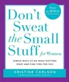 Kristine Carlson Don't Sweat the Small Stuff for Women (Taschenbuch) (US IMPORT)
