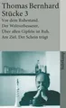 Thomas Bernhard / Stücke III /  9783518380444