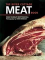 The River Cottage Meat Book: [A Coo..., Hugh Fearnley-W