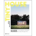 Tiny House - Das grosse Praxisbuch