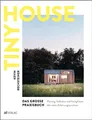 Kevin Rechsteiner | Tiny House - Das grosse Praxisbuch | Buch | Deutsch (2020)