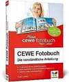 CEWE Fotobuch: Die verständliche Anleitung - mit vielen ... | Buch | Zustand gut