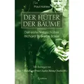 Der Hüter der Bäume von Paul Hanley/ Peter Hanley / Crotona Verlag GmbH / Taschenbuch