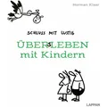 Carlsen Schluss mit lustig: Übers Leben mit Kindern (Deutsch, Norman Klaar, 2024) (40777490)