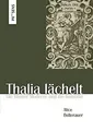 Thalia lächelt: Die Wiener Moderne und die Komödie ... | Buch | Zustand sehr gut