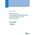 Bewertung von Prozessoptimierungsmethoden auf demShopfloor einer Serienmontage von Patrick Pötters / Apprimus Verlag / Taschenbuch