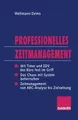 Professionelles Zeitmanagement von Andreas Wellmann | Buch | Zustand gut