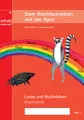 Dem Rechtschreiben auf der Spur: Laute und Buchstaben – Heft 1, Ausgabe in Druckschrift (Dem Rechtschreiben auf der Spur: Ausgabe in Druckschrift)