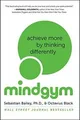 Mind Gym: Achieve More by Thinking Differently von ... | Buch | Zustand sehr gut