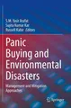 Panic Buying and Environmental Disasters S. M. Yasir Arafat