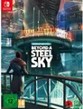 Beyond a Steel Sky - Utopia Edition Switch-Spiel