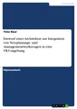 Entwurf einer Architektur zur Integration von Netzpl[...] | Buch | 9783638949095