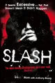 Slash: The Autobiography Saul 'Slash' Hudson