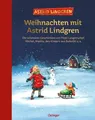 Weihnachten mit Astrid Lindgren: Die schönsten Geschichten von Pippi Langstrumpf