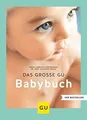 Das große GU Babybuch  von Praun, Manfred, Gebauer-... | Buch | Zustand sehr gut