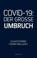 COVID-19: Der Grosse Umbruch Buch Forum Publishing