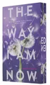 The way I am now: Die Fortsetzung des New York Times-Bestsellers THE WAY I
