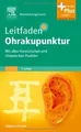 Leitfaden Ohrakupunktur: Mit allen französischen und chi... | Buch | Zustand gut