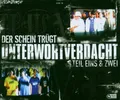 Unterwortverdacht Der Schein trügt-Teil eins & zwei (8 tracks/2 vide.. [Maxi-CD]