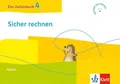 Das Zahlenbuch 4: Igel-Übungsheft - Sicher rechnen (Arbeitsheft für das tägliche Training) Klasse 4