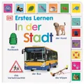 Belletristik Erstes Lernen. In der Stadt Pappbilderbuch mit Griff-Register und über DK Erstes Lernen