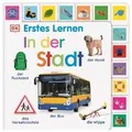Erstes Lernen. In der Stadt: Pappbilderbuch mit Gri... | Buch | Zustand sehr gut