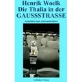 Die Thalia in der GAUSSSTRASSE
