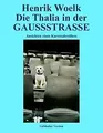 Die Thalia in der Gaussstrasse: Ansichten eines Kartenab... | Buch | Zustand gut