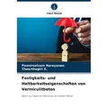 Festigkeits- und Haltbarkeitseigenschaften von Vermiculitbeton von Pannirselvam Narayanan/ Theerthagiri S. / Verlag Unser Wissen / Taschenbuch
