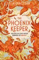 The Phoenix Keeper: The instant Sunday Times bestselling cozy fantasy sensation