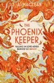 S. A. MacLean The Phoenix Keeper (Gebundene Ausgabe)