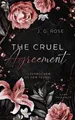 The Cruel Agreement - Versprochen an den Teufel J. G. Rose