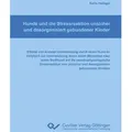 Hunde und die Stressreaktion unsicher und desorganisiert gebundener Kinder von Karin Hediger / Cuvillier / Taschenbuch