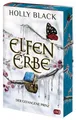 Black, Holly/ELFENERBE - Der gefangene Prinz Holly Black