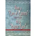 From a 'Race of Masters' to a 'Master Race' von A E Samaan / Amazon Digital Services LLC - Kdp / Taschenbuch
