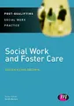 Social Work and Foster Care (Post-Q..., Cosis-Brown, He