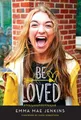 Be Loved, Jenkins, Emma Mae