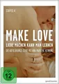 Make Love - Liebe machen kann man lernen - Staffel 4 - Dokumentation