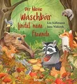 Der kleine Waschbär findet neue Freunde  ein Bilder... | Buch | Zustand sehr gut