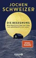 Die Begegnung. Eine Geschichte über den Weg zum selbstbestimmten Leben