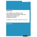 Des Fußballs neue Kleider - Eine interpretative Diskursanalyse über das subkulturelle Kapital von Fußballzeitschriften von André Pause / GRIN Verlag /