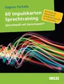 Dagmar Puchalla | 60 Impulskarten Sprechtraining | Box | Deutsch (2017) | 60 S.