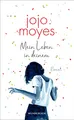Mein Leben in deinem: SPIEGEL Bestseller Platz 1 Jojo Moyes